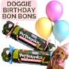 dog birthday bon bon gift